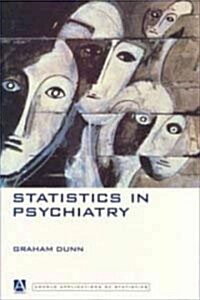 Statistics in Psychiatry (Paperback)