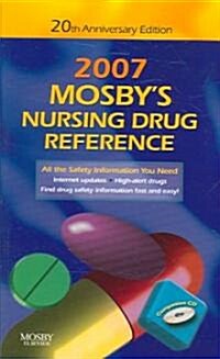 Mosbys 2007 Nursing Drug Reference (Paperback, 20th, Mini)