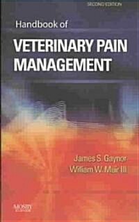 Handbook of Veterinary Pain Management (Paperback, 2)