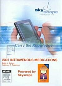 Intravenous Medications 2007 (CD-ROM, 23th)