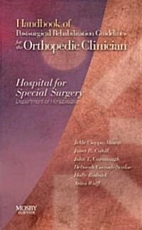 Handbook of Postsurgical Rehabilitation Guidelines for the Orthopedic Clinician (Paperback)