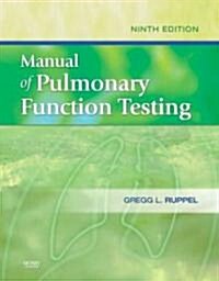 Manual of Pulmonary Function Testing (Paperback, 9th)