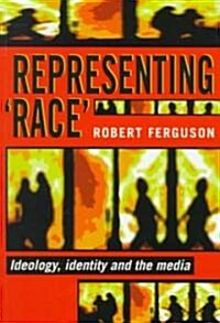 Representing Race (Paperback)