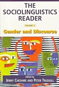 The Sociolinguistics Reader : Volume 2: Gender and Discourse (Paperback)