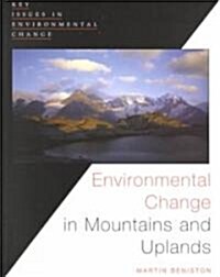 Environmental Change in Mountains and Uplands (Paperback)