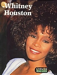 Livewire Real Lives Whitney Houston (Paperback, 1st)