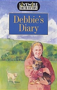 Livewire Youth Fiction Debbies Diary (Paperback, 1st)