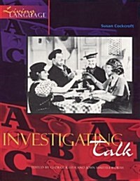 Investigating Talk (Paperback)