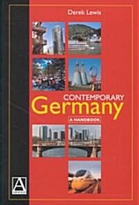 Contemporary Germany : A Handbook (Paperback)