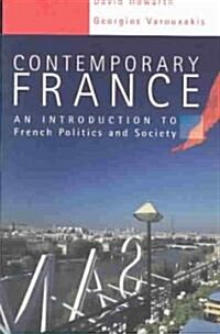 Contemporary France : An Introduction to French Politics and Society (Paperback)