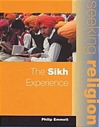 The Seeking Religion: The Sikh Experience (Paperback)