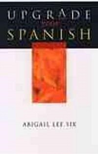 Upgrade Your Spanish (Paperback)