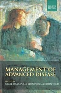 Management of Advanced Disease (Paperback, 4th)