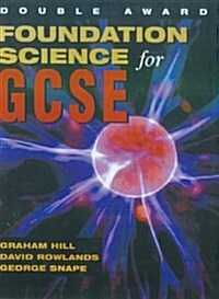 Foundation Science for Gcse: Double Award (Paperback)