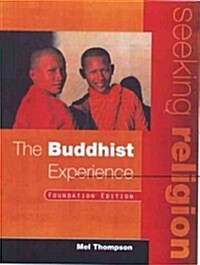 The Buddhist Experience (Paperback)