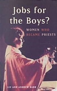 Jobs for the Boys? (Paperback)