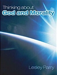 Thinking About God and Morality (Paperback)