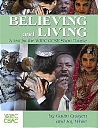 Believing and Living (Paperback)