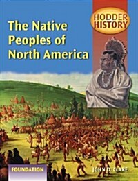 Native Peoples of North America (Paperback)