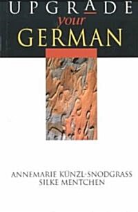 Upgrade Your German (Paperback)