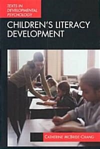 Childrens Literacy Development (Paperback)