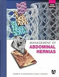 Management of Abdominal Hernias (Hardcover, CD-ROM, 3rd)