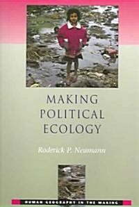 Making Political Ecology (Paperback)