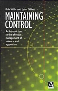 Maintaining Control (Paperback)