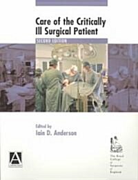 Care of the Critically Ill Surgical Patient (Paperback, 2)