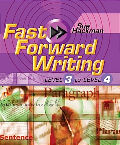 Fast Forward Writing Level 3 to Level 4 (Paperback)