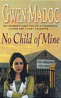 No Child of Mine (Paperback)