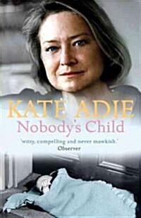 Nobodys Child (Paperback, Revised)