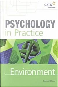 Psychology in Practice: Environment (Paperback)