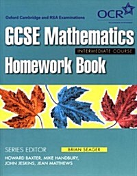Gcse Mathematics a for Ocr Homework Book Intermediate (Paperback)