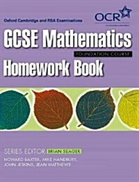 Gcse Mathematics a for Ocr Homework Book Foundation (Paperback)
