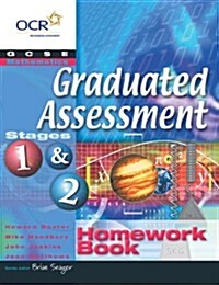 Gcse Mathematics C for Ocr (Graduated Assessment) Stages 1 & 2 Homework Book (Paperback)