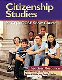 Citizenship Studies for Aqa Gcse Short Course (Paperback, Teachers Guide)