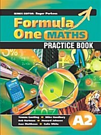 Formula One Maths Practice Book A2 (Paperback)