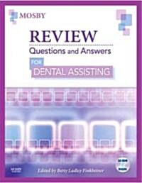 Review Questions and Answers for Dental Assisting (Paperback, CD-ROM, 1st)