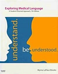 Exploring Medical Language A Student-Directed Approach 7th Ed + Evolve Medical Terminology Online Access Code + Terminology Flash Cards + iTerms (Paperback, FLC, PCK, PA)