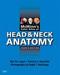 McMinns Color Atlas of Head and Neck Anatomy (Hardcover, 4)