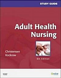 Study Guide for Adult Health Nursing (Paperback, 6, Revised)