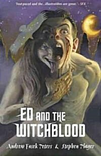 Ed and the Witchblood (Paperback)