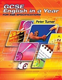 Gcse English in a Year for Aqa Specifications (Paperback)