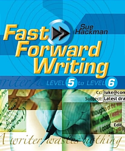 Fast Forward Writing Level 5 to Level 6 (Paperback)