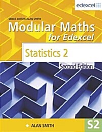 Modular Maths for Edexcel: Statistics 2 (Paperback, 2nd)