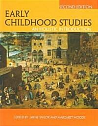 Early Childhood Studies (Paperback, 2nd)