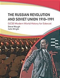 Russian Revolution and the Soviet Union 1910-1991 (Paperback)