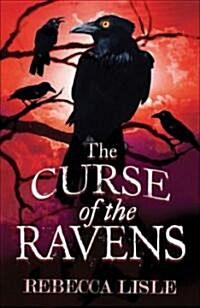 The Curse of the Ravens (Paperback)