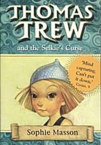 Thomas Trew and the Selkies Curse (Paperback)